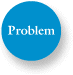 Problem